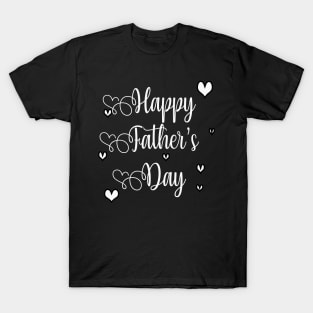 Happy Father's Day T-Shirt